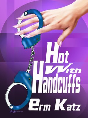 Hot With Handcuffs - ebook